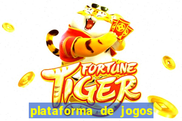 plataforma de jogos para ganhar dinheiro